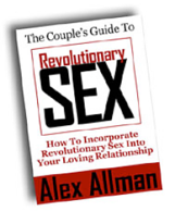 The Couple's Guide To Revolutionary Sex